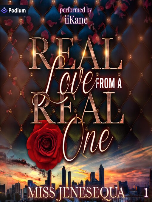 Title details for Real Love from a Real One by Miss Jenesequa - Available